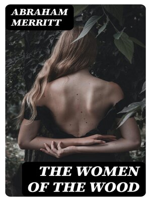 cover image of The Women of the Wood